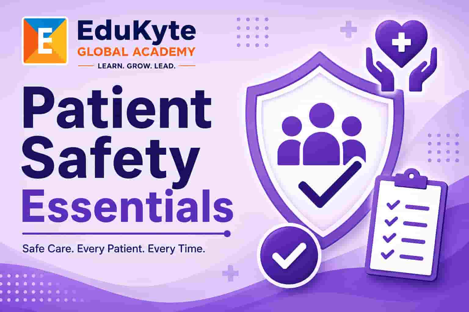 Patient Safety Essentials